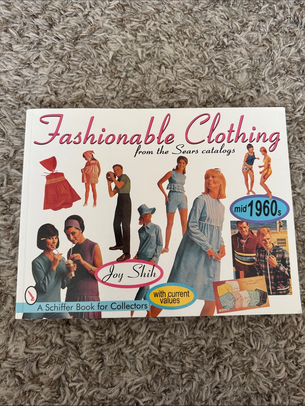 Fashionable Clothing From the Sears Catalogs Mid 1960s by Joy Shih